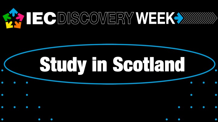 IEC Discovery Week: Study in Scotland